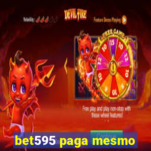 bet595 paga mesmo